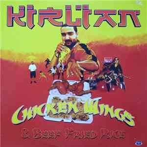 Kirlian - Chicken Wings & Beef Fried Rice download flac