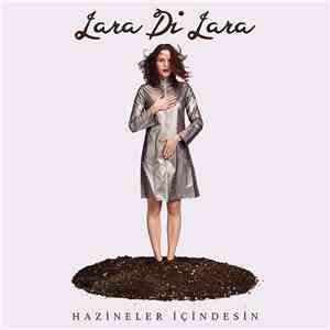 Lara Di Lara - Hazineler İçindesin download flac