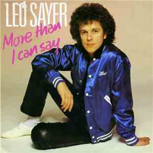 Leo Sayer - More Than I Can Say download flac