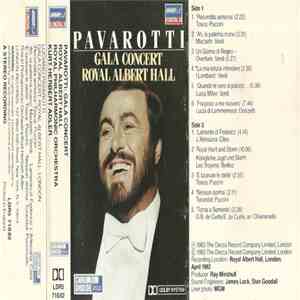 Luciano Pavarotti, Royal Philharmonic Orchestra, Kurt Herbert Adler - Gala Concert . Royal Albert Hall download flac