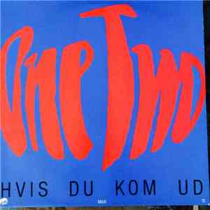 One Two  - Hvis Du Kom Ud download flac