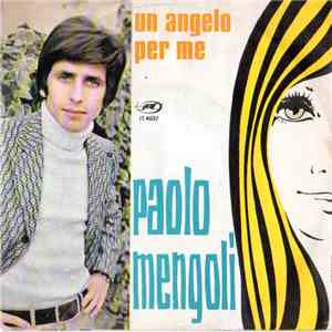 Paolo Mengoli - Un Angelo Per Me download flac