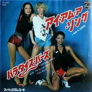 Paradise Birds - I Am A Song / I Feel Blue download flac