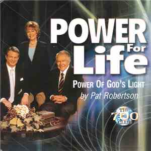 Pat Robertson - Power Of God's Light download flac