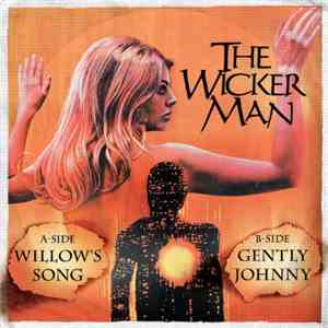 Paul Giovanni - Willow's Song / Gently Johnny (From "The Wicker Man") download flac