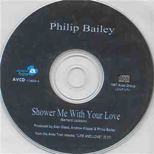 Philip Bailey - Shower Me With Your Love download flac
