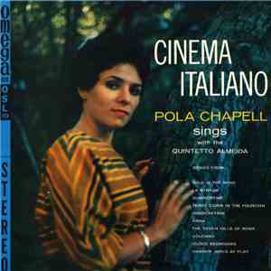 Pola Chapell Sings With The Quintetto Almeida - Cinema Italiano download flac