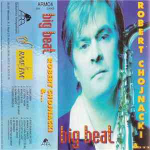 Robert Chojnacki &... - Big Beat download flac