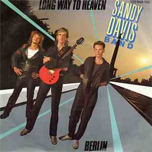 Sandy Davis Band - Long Way To Heaven download flac
