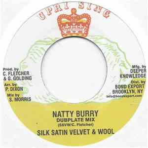 Silk, Satin, Velvet & Wool, Advocates Aggregation - Natty Burry (Dubplate Mix) download flac