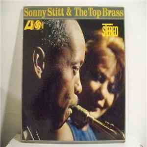 Sonny Stitt - Sonny Stitt & The Top Brass download flac