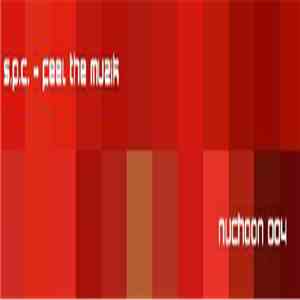 S.P.C. - Feel The Muzik FLAC album