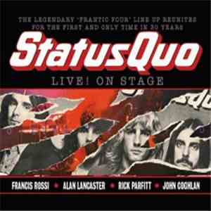 Status Quo - Live! On Stage (13/03/2013, Civic, Wolverhampton) download flac