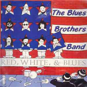 The Blues Brothers Band - Red, White, & Blues download flac
