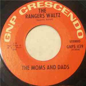The Moms And Dads - The Rangers Waltz download flac
