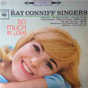 The Ray Conniff Singers - So Much In Love download flac
