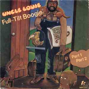 Uncle Louie - Full Tilt Boogie download flac