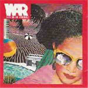 War - Life (Is So Strange) download flac