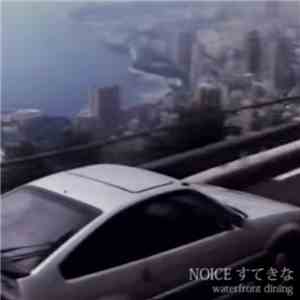 Waterfront Dining - Noice すてきな FLAC album