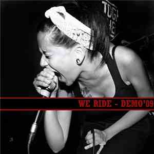 We Ride - Demo ´09 download flac