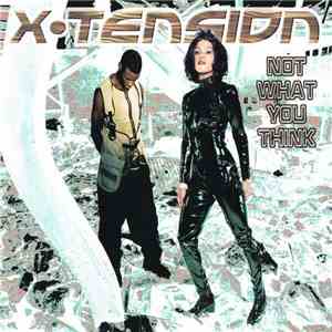 X-Tension  - Not What You Think download flac