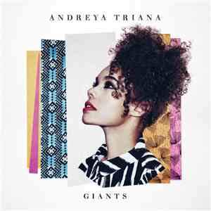 Andreya Triana - Giants FLAC album