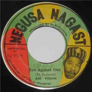 Big Youth / The Big Youth Orchestra - Ten Against One / Idi Amin download flac