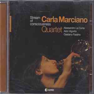 Carla Marciano - Stream of consciousness download flac