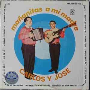 Carlos Y Jose - Mañanitas A Mi Madre FLAC album