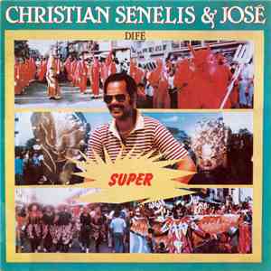 Christian Senelis & José - Super download flac