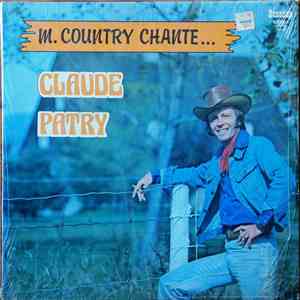 Claude Patry - M. Country Chante... download flac