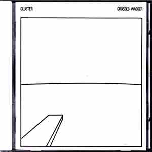 Cluster - Grosses Wasser download flac