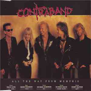 Contraband  - All The Way From Memphis download flac
