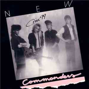 Criss 99 - New Commanders download flac