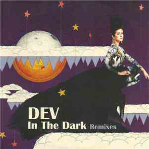 Dev  - In The Dark (Remixes) FLAC album