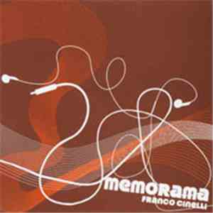 Franco Cinelli - Memorama download flac