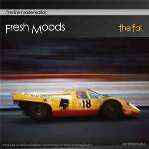Fresh Moods - The Fall download flac