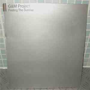 G&M Project - Feeling The Sunrise download flac