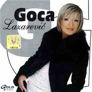 Goca Lazarević - Goca Lazarević download flac