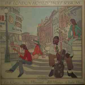 Howlin' Wolf - The Howlin' Wolf London Sessions download flac