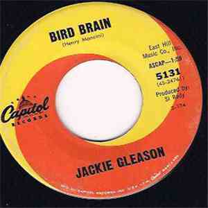 Jackie Gleason - Bird Brain / Soldier In The Rain download flac