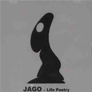 Jago  - Life Poetry download flac