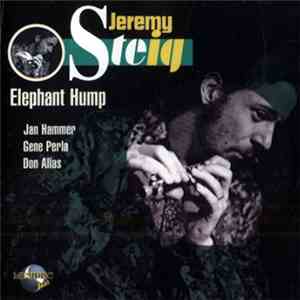 Jeremy Steig - Elephant Hump FLAC album
