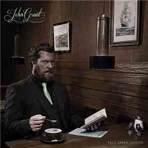 John Grant - Pale Green Ghosts download flac