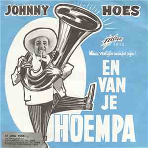Johnny Hoes - Hoempa Hoempa download flac