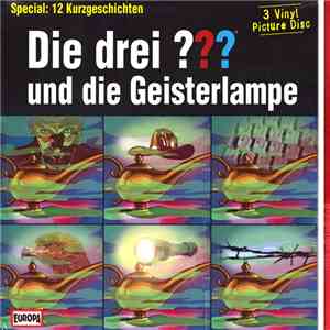 Kari Erlhoff / Marco Sonnleitner / Hendrik Buchna - Die Drei ??? Und Die Geisterlampe - Special: 12 Kurzgeschichten download flac