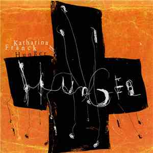 Katharina Franck - Hunger download flac