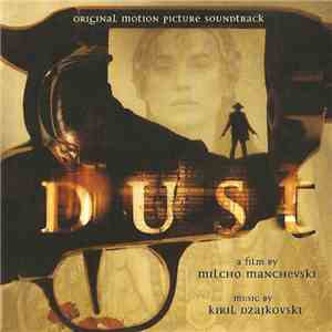 Kiril Dzajkovski - Dust (Original Motion Picture Soundtrack) download flac