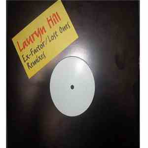 Lauryn Hill - Ex-Factor/Lost Ones Remixes download flac