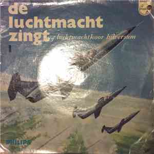 Luchtmachtkoor Hilversum - De Luchtmacht Zingt download flac